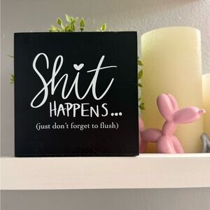 Black and White Decorative Sign